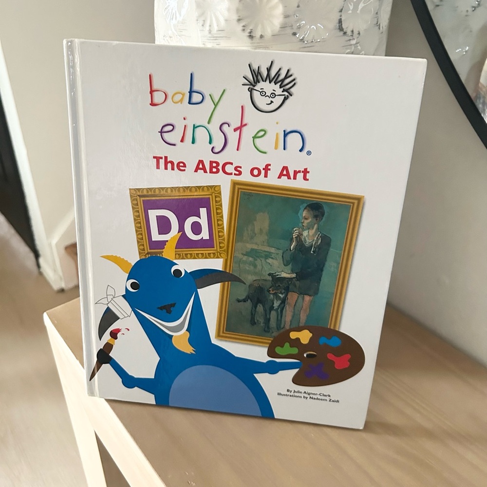 2002 Baby Einstein: The ABCs of Art Julie Aigner-Clark Hardcover Kids Book